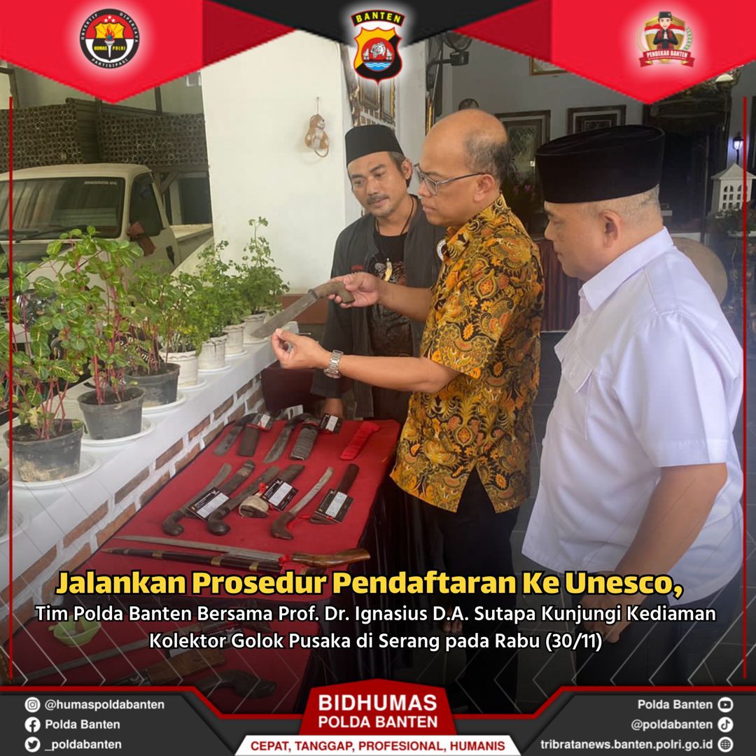 Dorong Golok Banten ke Unisco Jadi Warisan Dunia