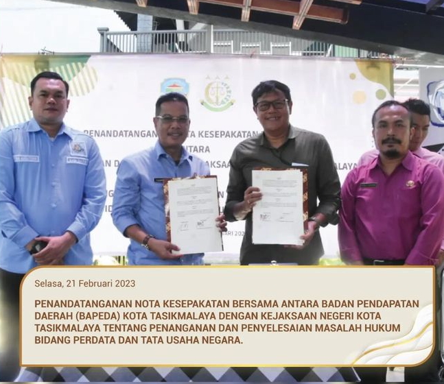 Penandatanganan Nota Kesepakatan Bersama Bapenda dan Kejari Kota Tasikmalaya