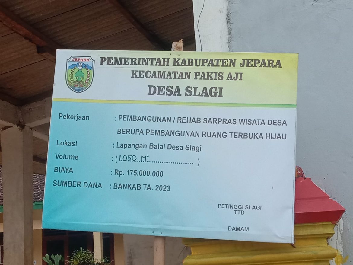 Diduga Bantuan Pembangunan Sarpras Wisata Di Desa Selagi Jepara Ada Sisa Anggaran