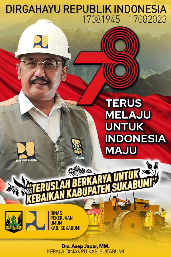 Penyampaian Dinas PU Sukabumi Dalam Menyambut HUT RI ke 78 