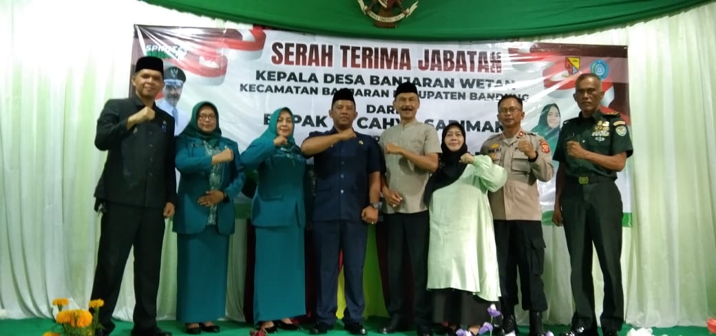 Sertijab Kepala Desa Banjaran Wetan dan Pelantikan Ketua TPPKD 2023 – 2029