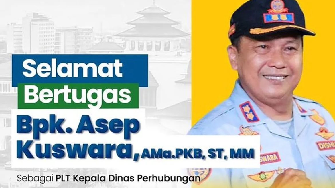 Asep Kuswara Jabat Plt Kadishub Kota Bandung