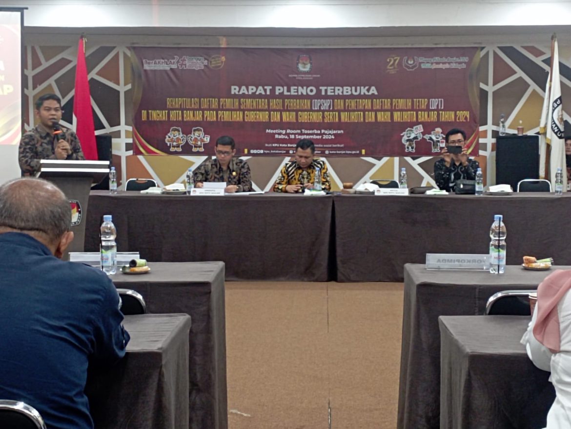 KPU Kota Banjar Tetapkan DPT Sebanyak 154.425 Pada Pemilihan Serentak Tahun 2024