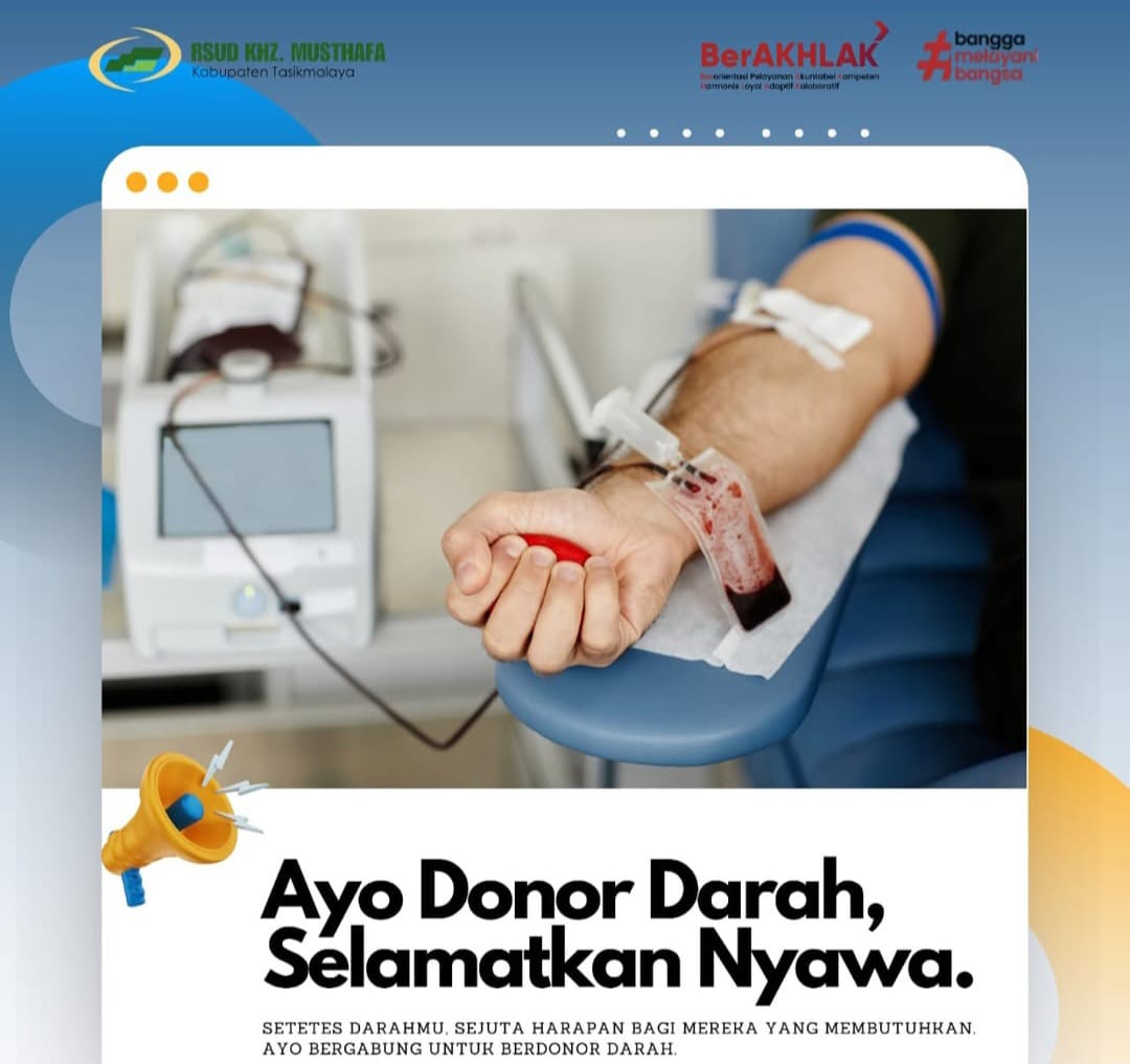 RSUD KHZ Musthafa Tasikmalaya Laksanakan Giat Donor Darah